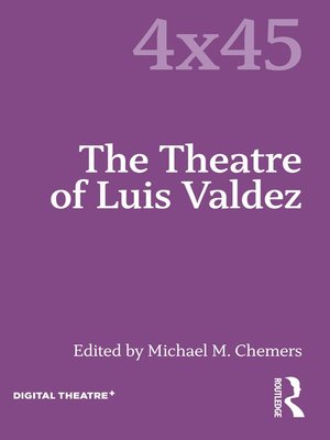 cover image of The Theatre of Luis Valdez